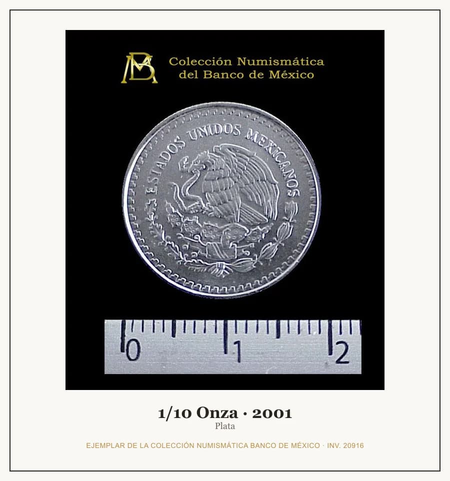 1/10 Onza · 2001 — Ejemplar de la Colección Numismática Banco de México, inv. 20916