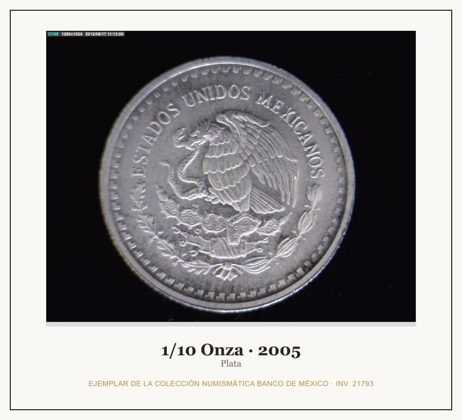 1/10 Onza · 2005 — Ejemplar de la Colección Numismática Banco de México, inv. 21793