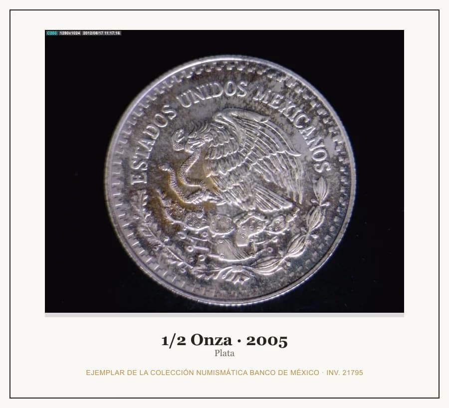 1/2 Onza · 2005 — Ejemplar de la Colección Numismática Banco de México, inv. 21795
