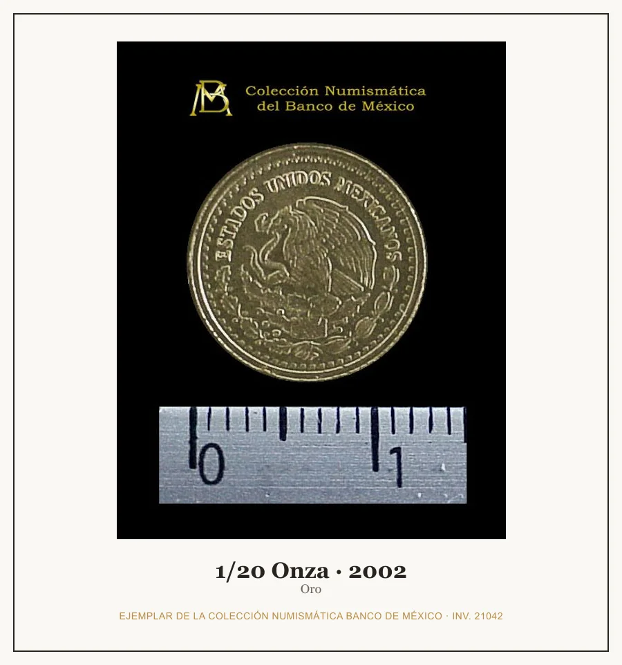 1/20 Onza · 2002 — Ejemplar de la Colección Numismática Banco de México, inv. 21042