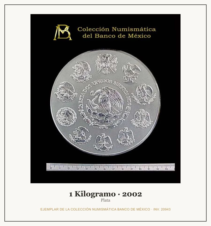 1 Kilogramo · 2002 — Ejemplar de la Colección Numismática Banco de México, inv. 20943