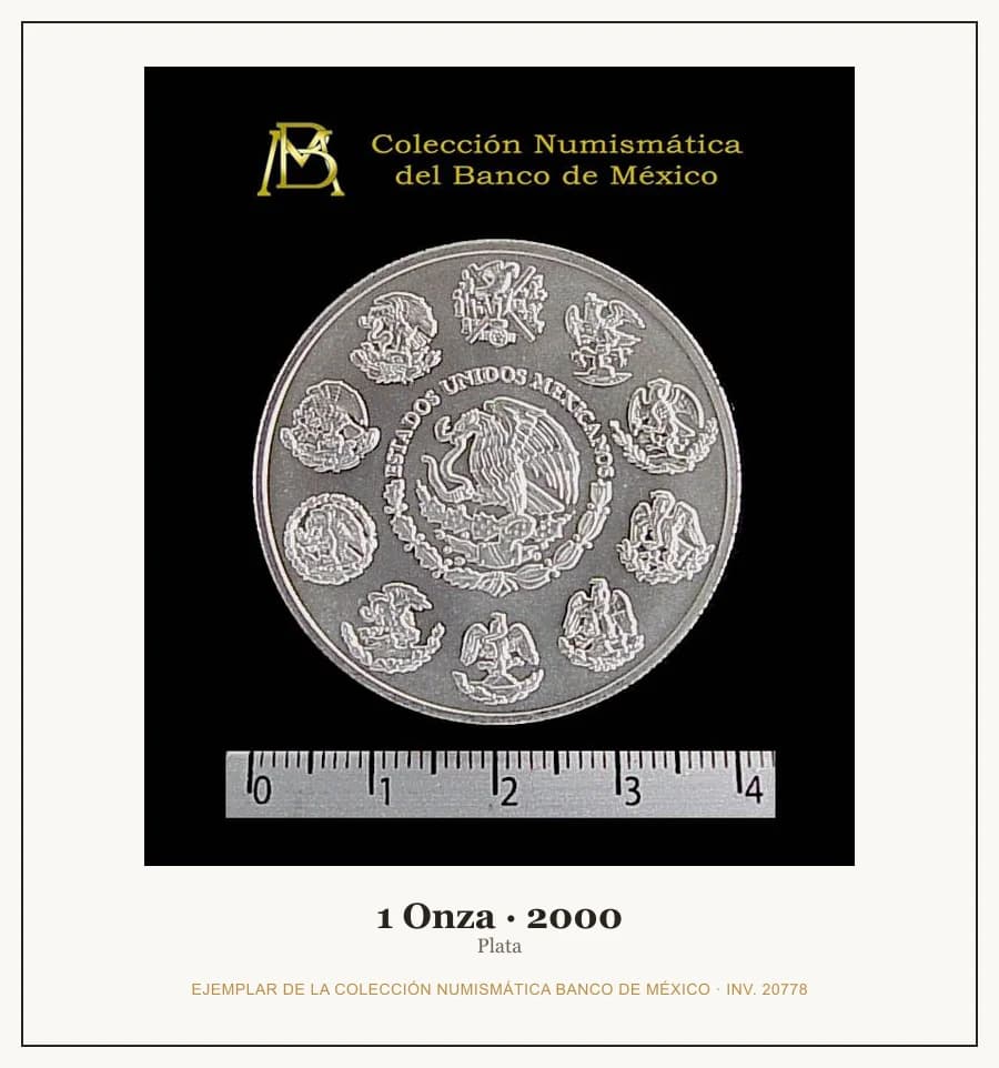 1 Onza · 2000 — Ejemplar de la Colección Numismática Banco de México, inv. 20778