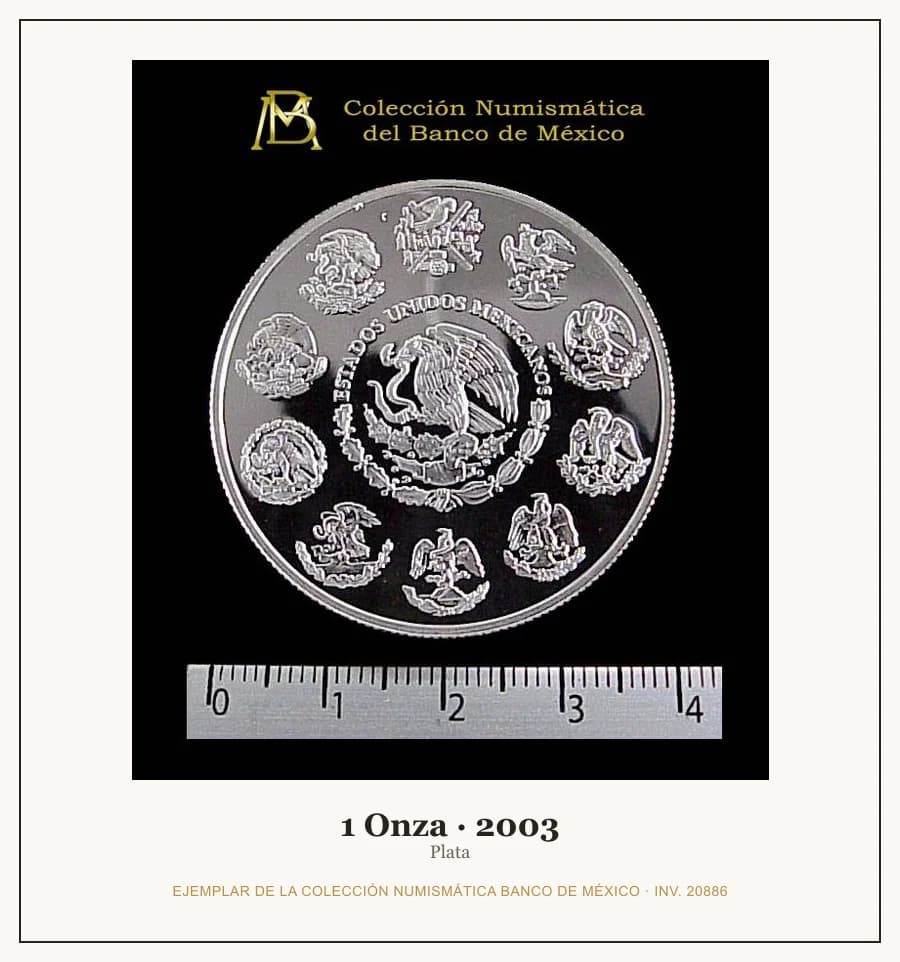 1 Onza · 2003 — Ejemplar de la Colección Numismática Banco de México, inv. 20886