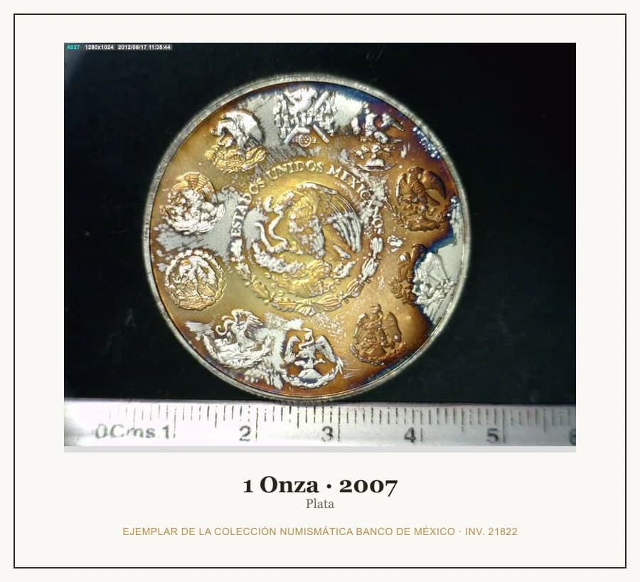 1 Onza · 2007 — Ejemplar de la Colección Numismática Banco de México, inv. 21822