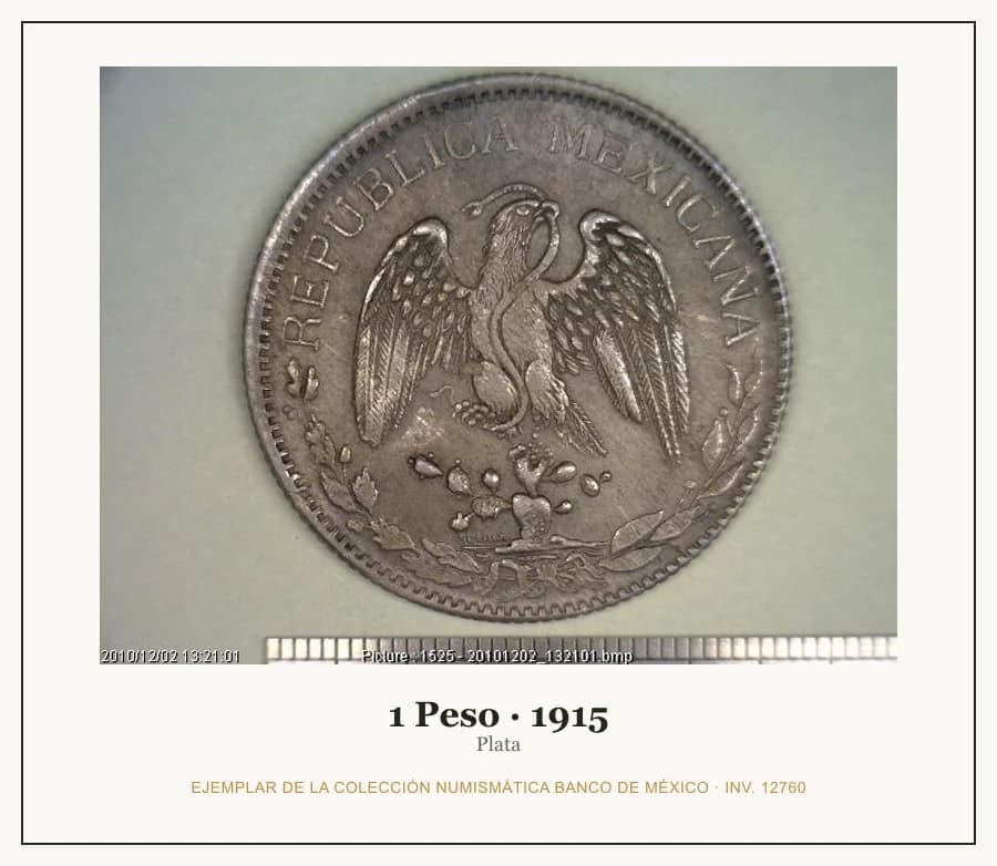 1 Peso · 1915 — Ejemplar de la Colección Numismática Banco de México, inv. 12760