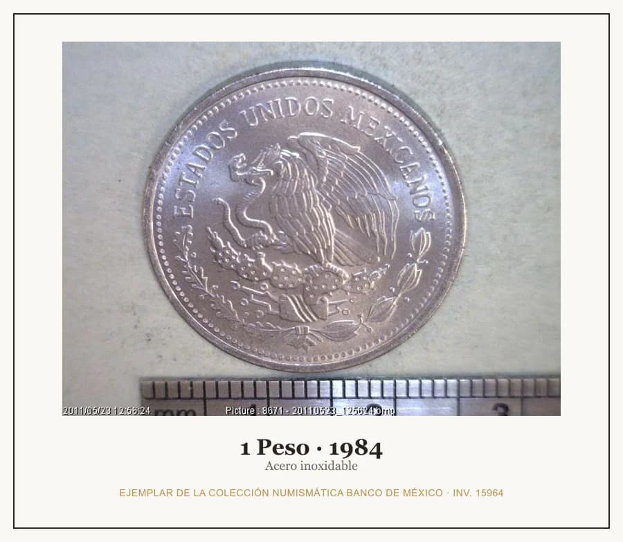 1 Peso · 1984 — Ejemplar de la Colección Numismática Banco de México, inv. 15964