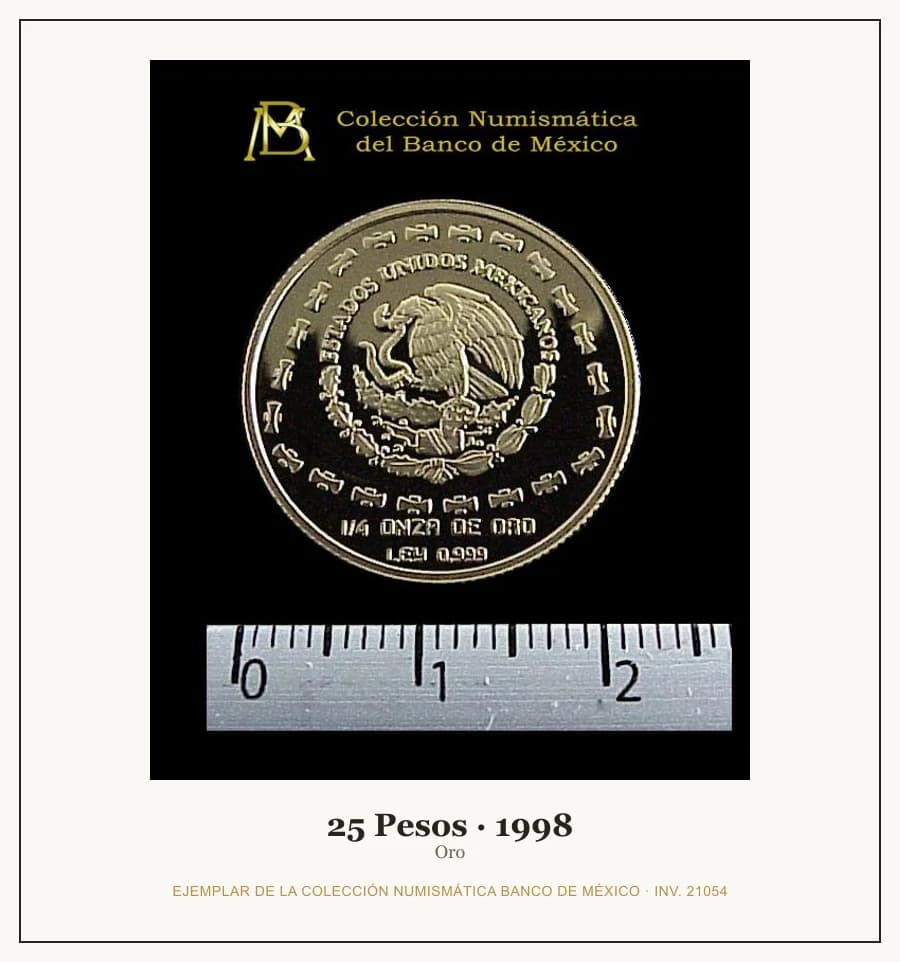 25 Pesos · 1998 — Ejemplar de la Colección Numismática Banco de México, inv. 21054