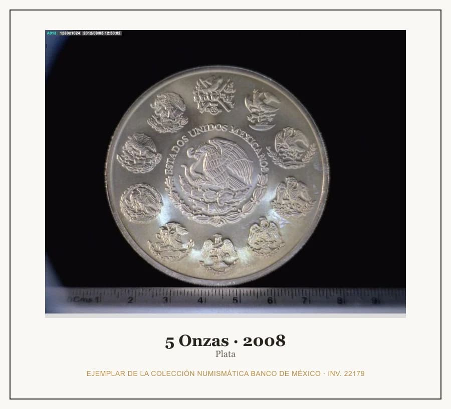 5 Onzas · 2008 — Ejemplar de la Colección Numismática Banco de México, inv. 22179