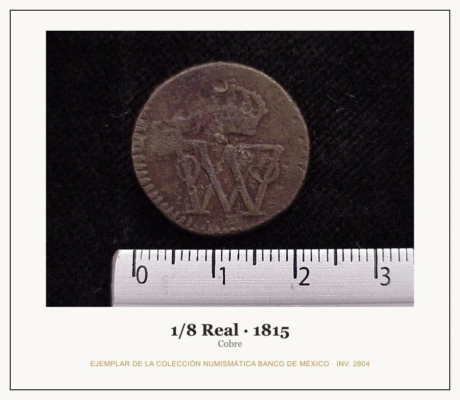 1/8 Real · 1815 — Ejemplar de la Colección Numismática Banco de México, inv. 2804