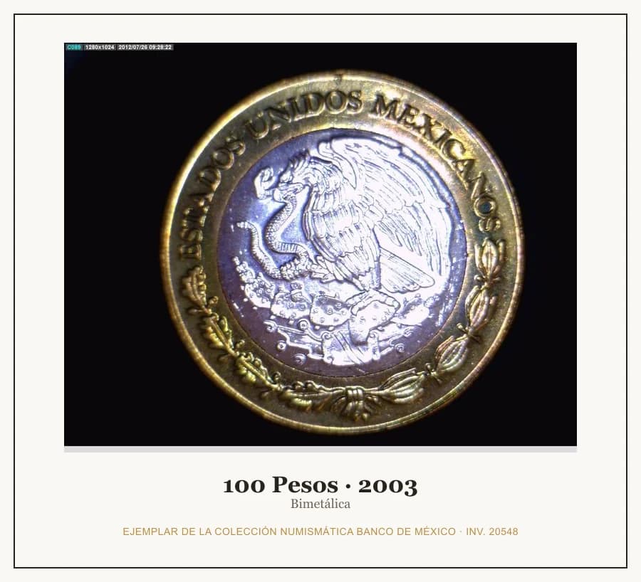 100 Pesos · 2003 — Ejemplar de la Colección Numismática Banco de México, inv. 20548