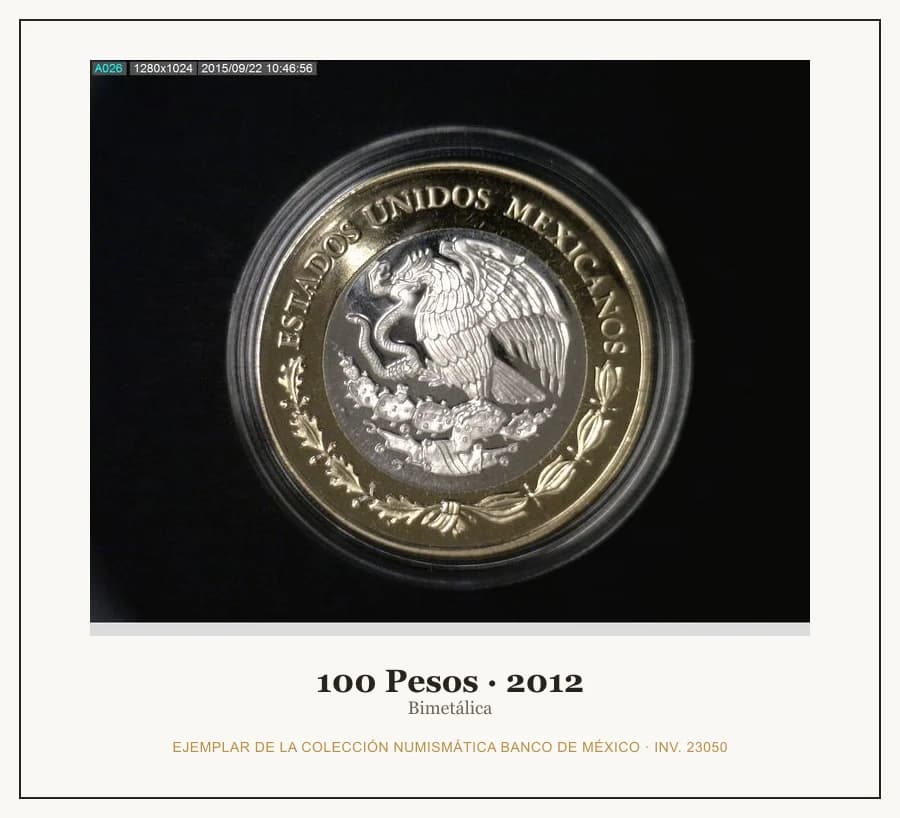100 Pesos · 2012 — Ejemplar de la Colección Numismática Banco de México, inv. 23050