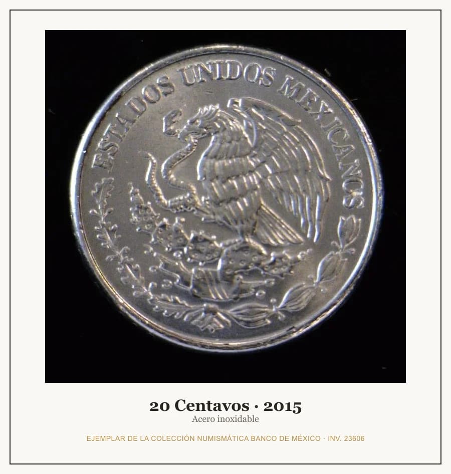 20 Centavos · 2015 — Ejemplar de la Colección Numismática Banco de México, inv. 23606