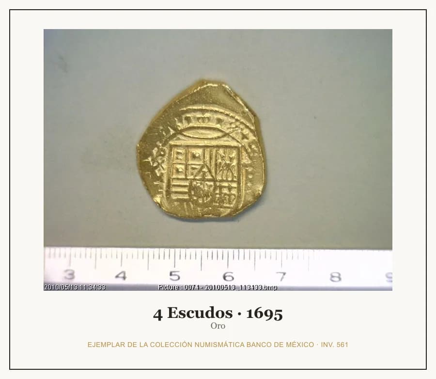 4 Escudos · 1695 — Ejemplar de la Colección Numismática Banco de México, inv. 561