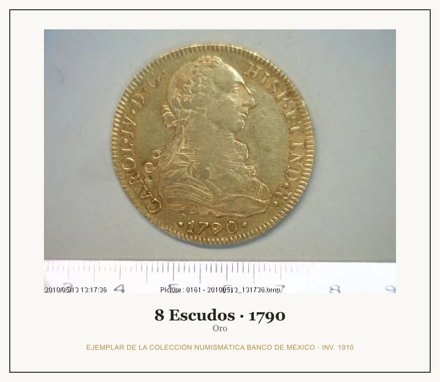 8 Escudos · 1790 — Ejemplar de la Colección Numismática Banco de México, inv. 1910