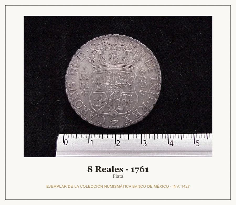 8 Reales · 1761 — Ejemplar de la Colección Numismática Banco de México, inv. 1427