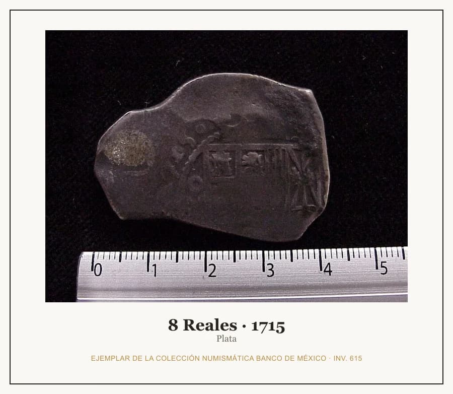 8 Reales · 1715 — Ejemplar de la Colección Numismática Banco de México, inv. 615
